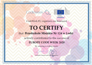 Certyfikat dla przedszkola za uczestnictwo w Europejskim Tygodniu Programowania "Code week"."